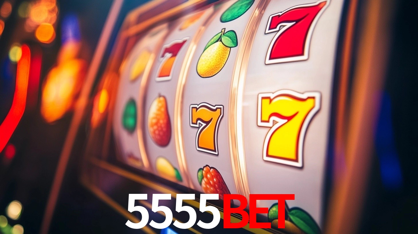 Explore as vantagens do 5555BET: serviço profissional e confiabilidade